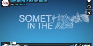Documental "Something in the air"