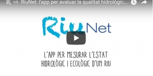 RiuNet: l'app per avaluar la qualitat hidrològica i ecològica dels rius