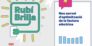 Les llars de Rubí poden obtenir el seu informe personalitzat per reduir la factura elèctrica