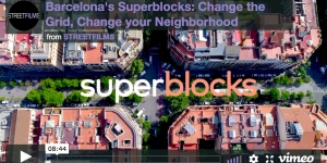 Curtmetratge de Street Films sobre l’experiència de les “Superilles” a Barcelona