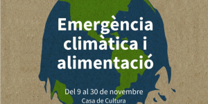 Emergència climàtica i alimentació