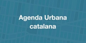 El Govern inicia l'elaboració de l'Agenda Urbana catalana per orientar el desenvolupament sostenible de les ciutats