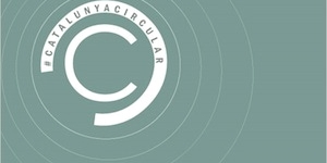 Neix Catalunya Circular, l’Observatori d’Economia Circular de Catalunya